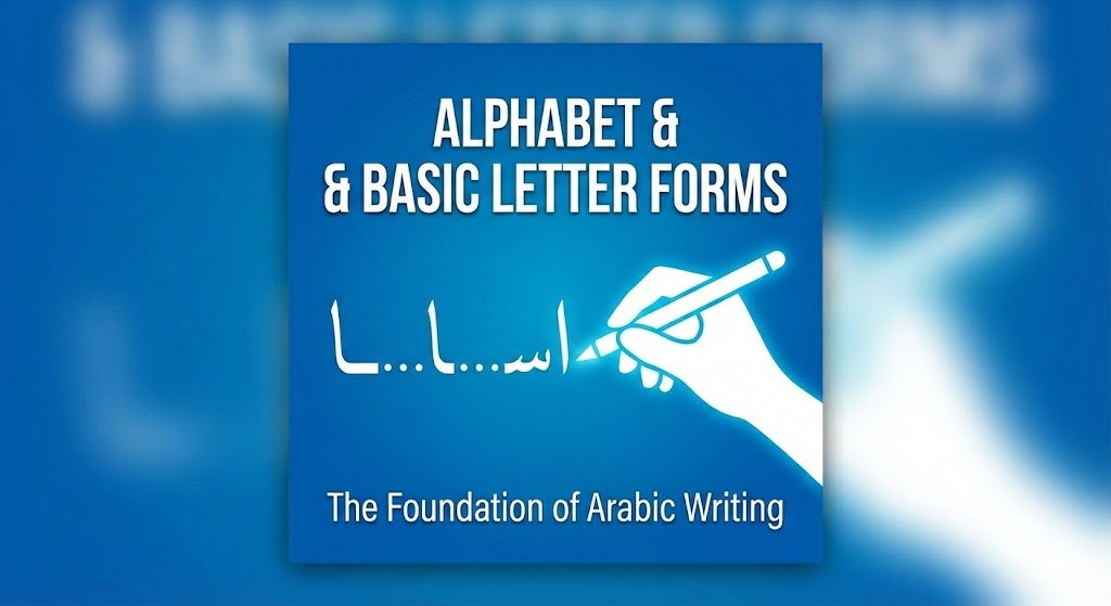 The Foundation of Arabic Writing